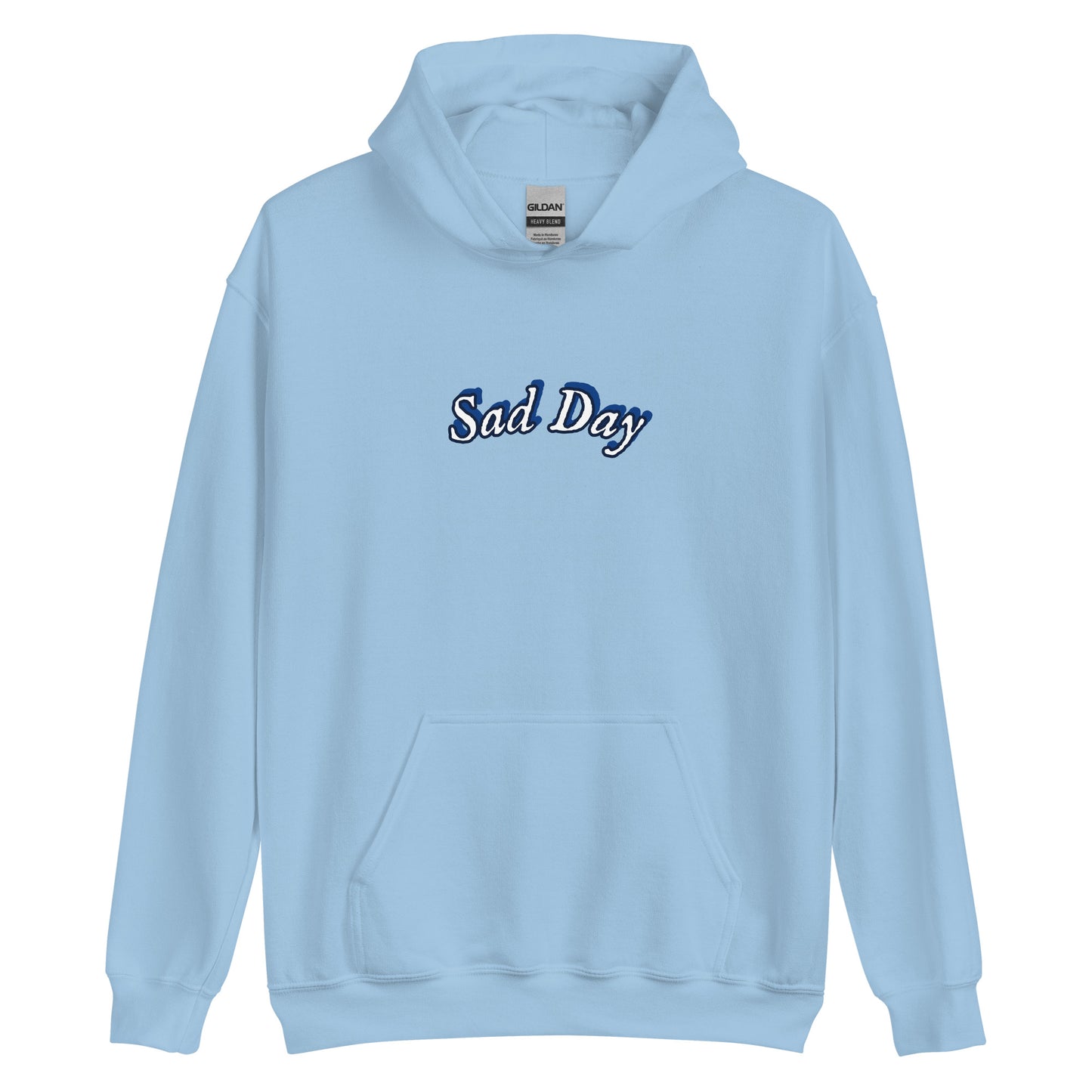 Sad Day Hoodie