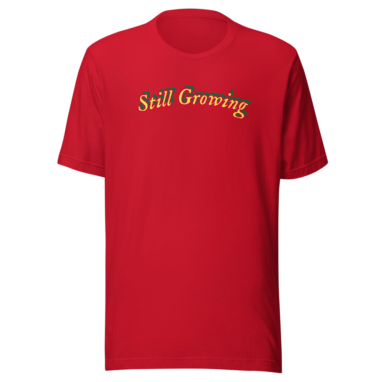 Still Growing Shirt